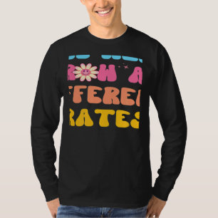 We All Grow At Different Rates SPED Teacher Groovy T-Shirt