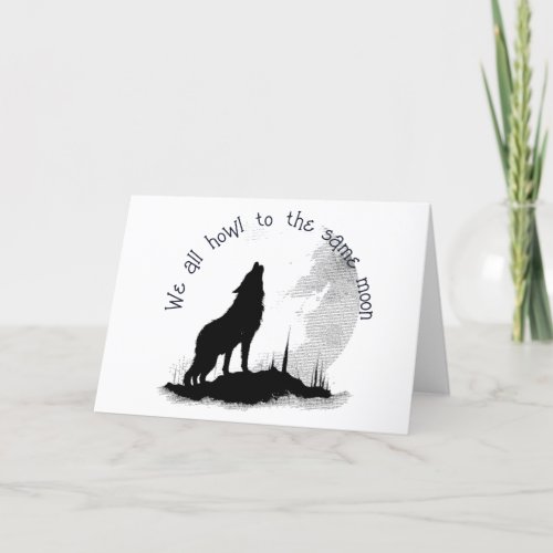 We All Howl to the Same Moon Inspirational Quote Thank You Card