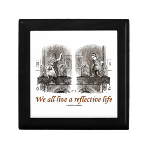 We All Live A Reflective Life (Wonderland) Gift Box