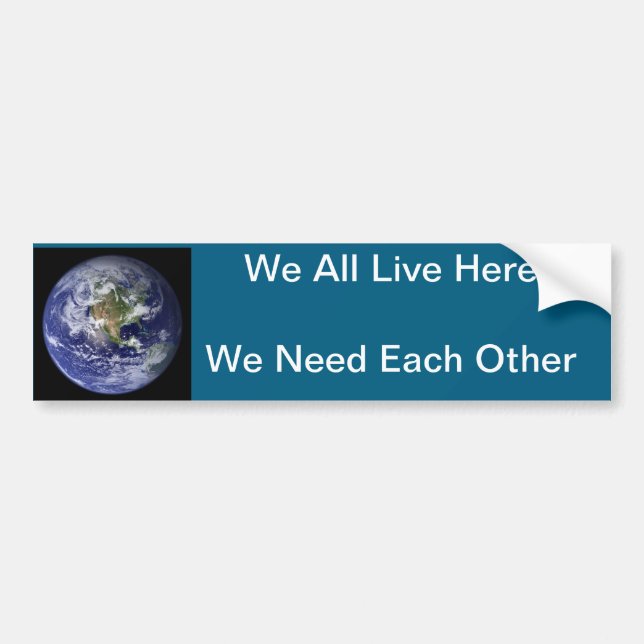 We All Live Here  Bumper Sticker (Front)
