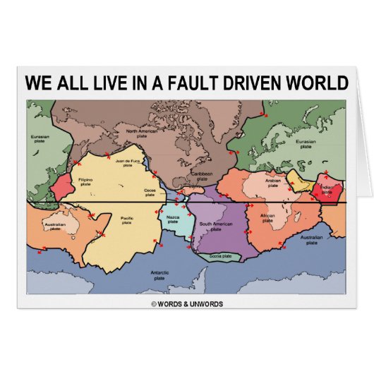 We All Live In A Fault Driven World (Geology Map) Cards (Front Horizontal)