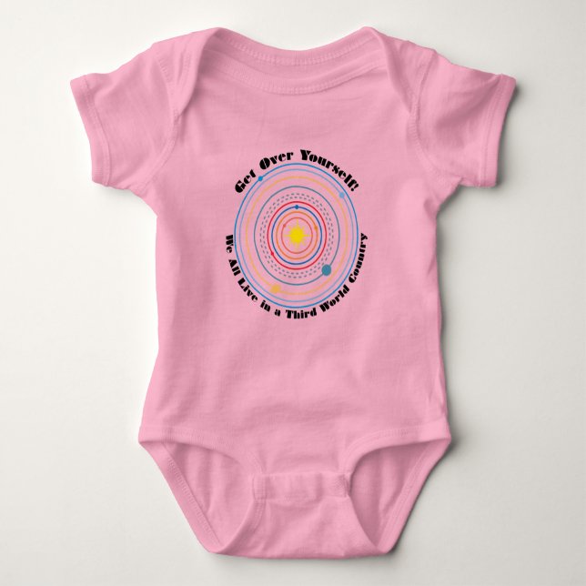 We All Live in a Third World Country Baby Bodysuit (Front)