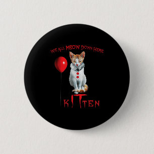 We All Meow Clown Cat Kitten Halloween Funny Cute  Button