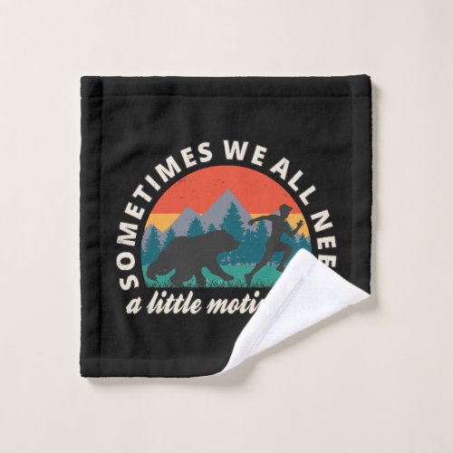  We All Need A Little Motivation Fun Wash Cloth