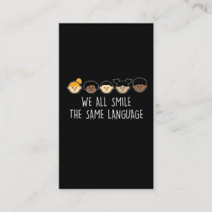 We All Smile In the Same Language Celebrate Divers Business Card