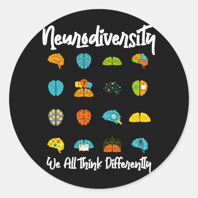 We All Think Differently Neurodiversity Shirt Auti Classic Round Sticker (Front)