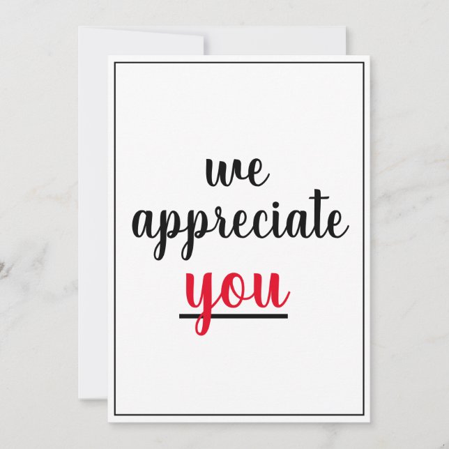 We Appreciate You Appreciation Thank You Card (Front)