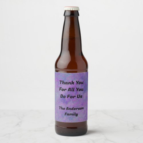 We Appreciate You From Family Abstract Thank You Beer Bottle Label