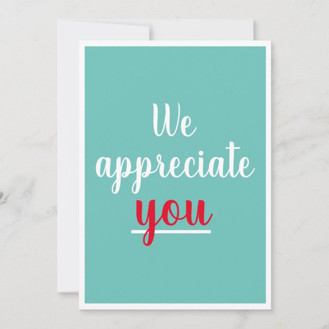  We Appreciate You Nice Gesture Thank You Teal (Front)