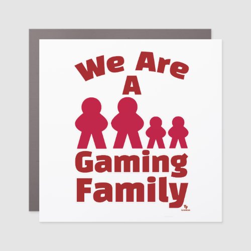 We Are A Gaming Family Of Meeples Car Magnet