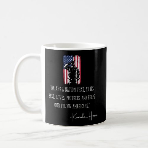 We Are A Nation Madam Vp Harris Quote Inauguration Coffee Mug