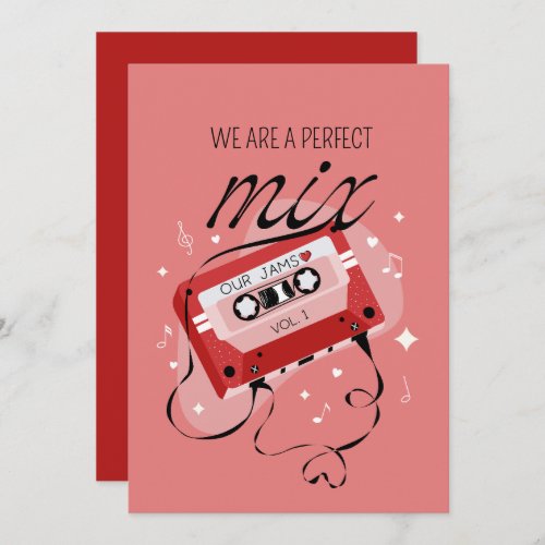 We Are A Perfect Mix Valentine Holiday Card