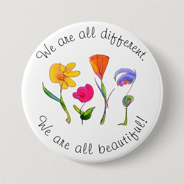 We Are All Different & Beautiful Diversity Floral Button (Front)