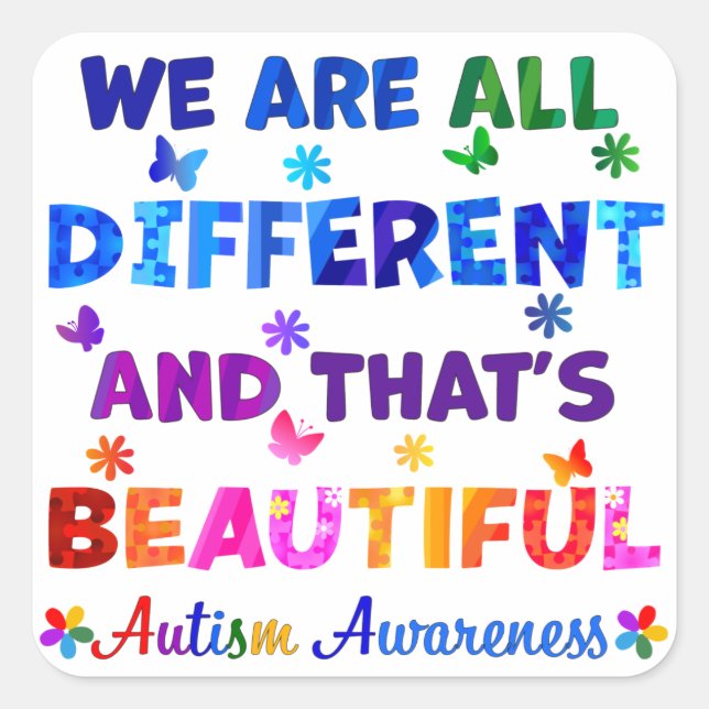 We Are All DIFFERENT Square Sticker (Front)