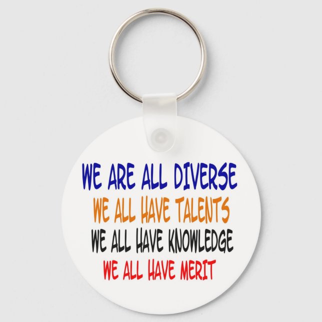 We Are All Diverse (White)nKeychain Keychain (Front)