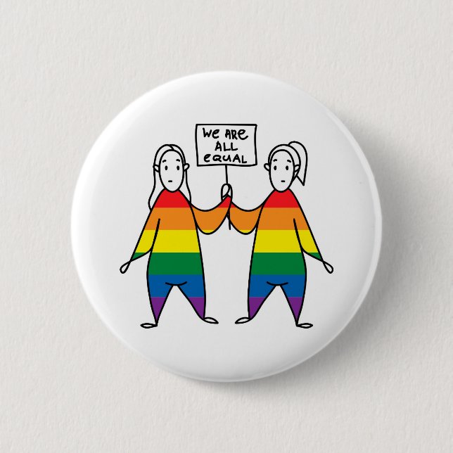 We Are All Equal Button (Front)