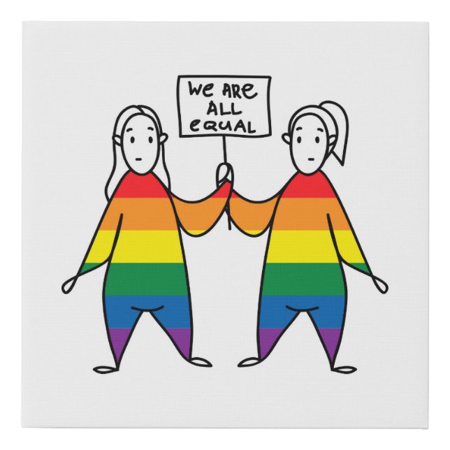 We Are All Equal Faux Canvas Print (Front)