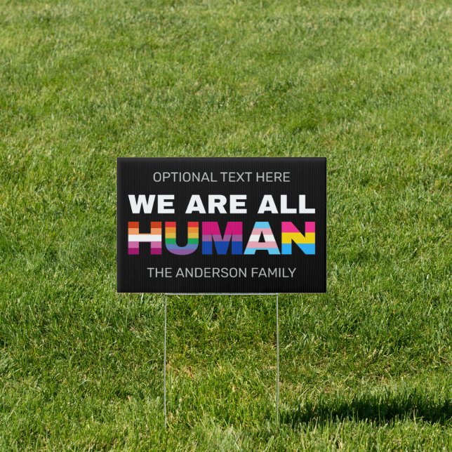 We Are All Human Black Personalized Yard Sign (Insitu)