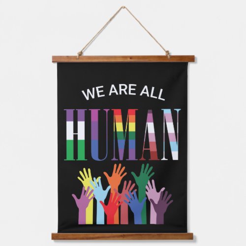 We Are All Human Colorful Hands  Hanging Tapestry