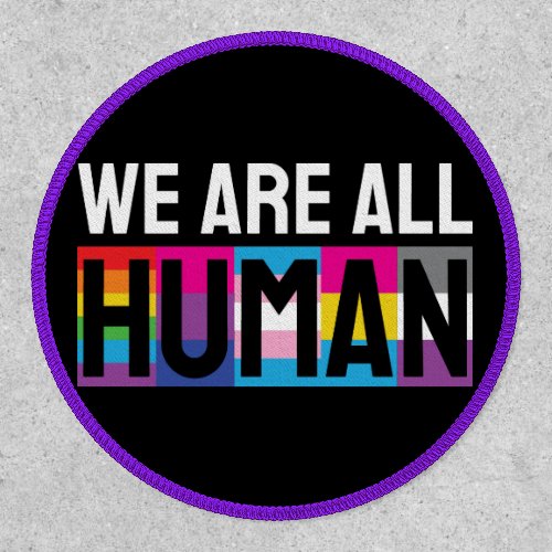 We Are All Human LGBTQIA Patch