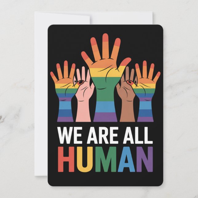 We Are All Human Rainbow LGBTQ Pride Raising Hands Invitation (Front)