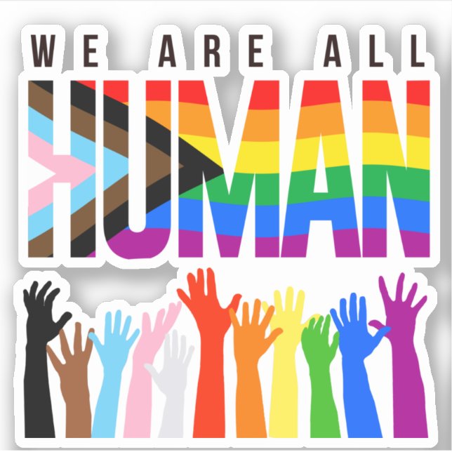 We are all human sticker (Front)