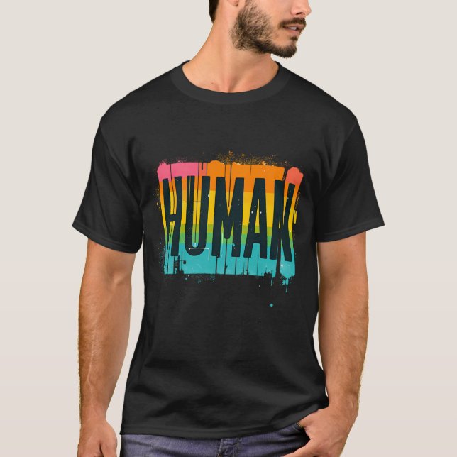 We Are All Humans Lgbt T-Shirt (Front)