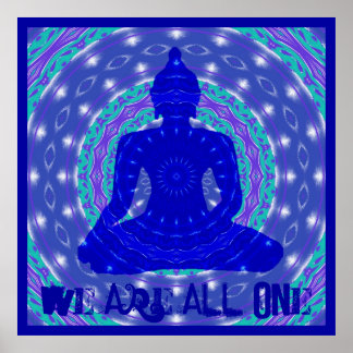 We Are All One Blue Buddha Buddist Mandala Art Poster