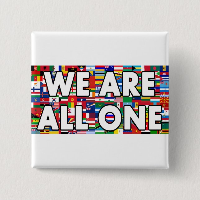 We Are All One Button (Front)
