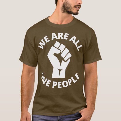 We Are All One People Support Ukraine Stand With U T_Shirt
