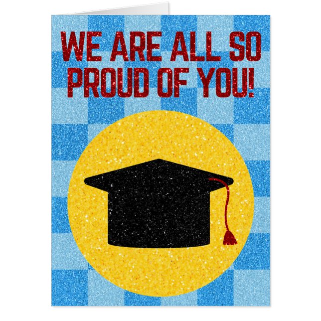 We Are All So Proud Glitter Graduation Giant Card (Front)