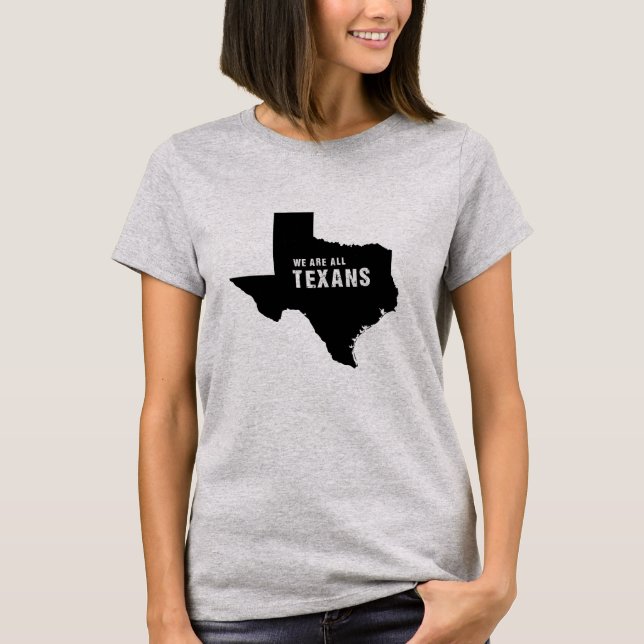 We are all Texans after hurricane Harvey T-Shirt (Front)