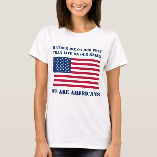 We are Americans light T_Shirt