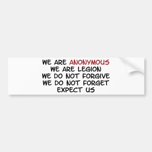 We Are Anonymous Bumper Sticker