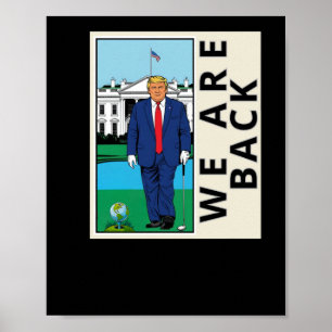 We Are Back Make America Swing Again - Graphic Poster