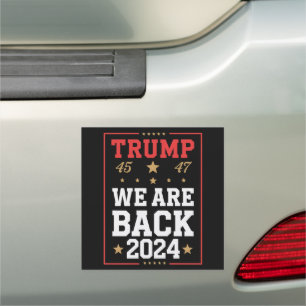 We are Back Trump USA Flag Election Winner 47th 45 Car Magnet