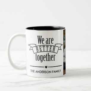We are Better Together Custom Name & Family Photo Two-Tone Coffee Mug