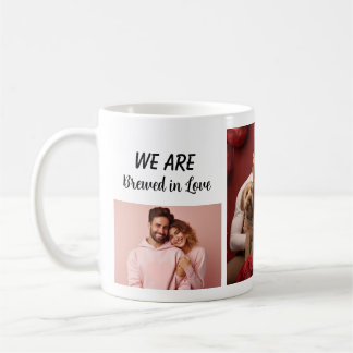 "We are Brewed in Love" custom photo mug