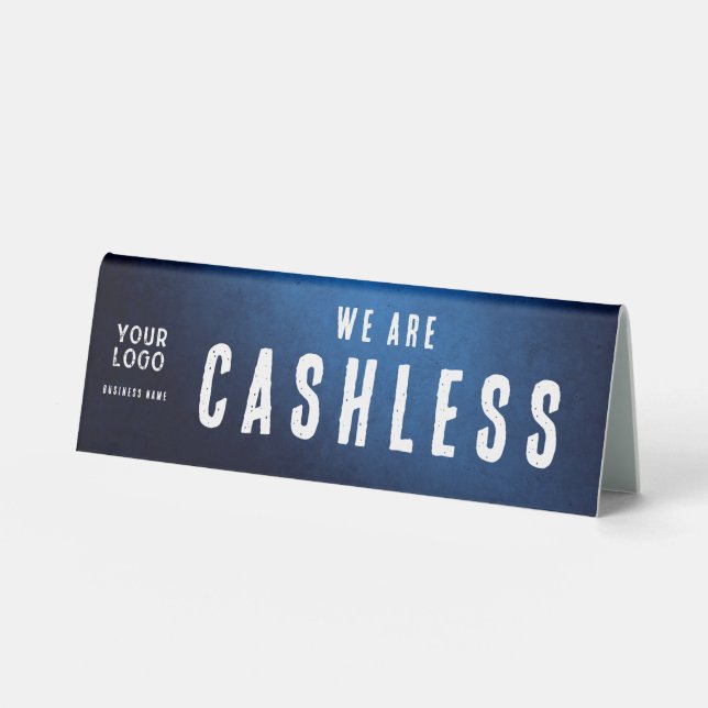 We are Cashless - Blue Grunge Gradient Table Tent (Front)