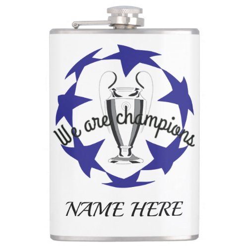 We are champions Vinyl Wrapped Flask