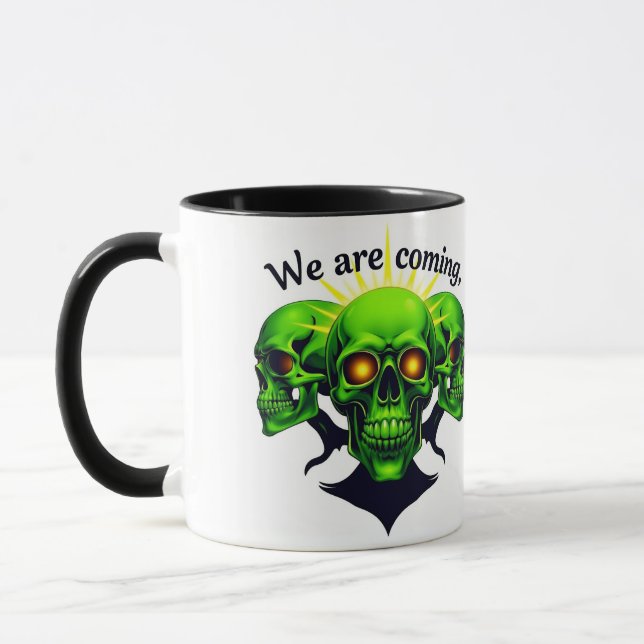 We Are Coming: Power and Fear in One Design Mug (Left)