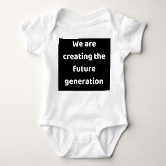 We are creating the new generation baby bodysuit