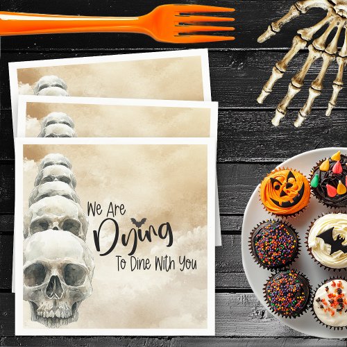 We Are Dying To Dine With You Halloween Party Napkins