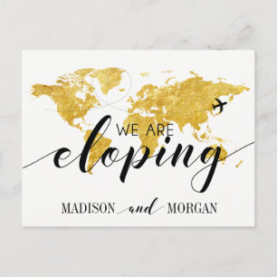 We are eloping gold World map reception invite