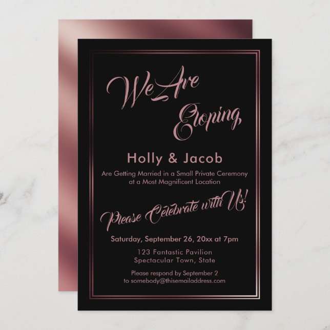 We Are Eloping Rose Gold Over Black Reception Invitation (Front/Back)