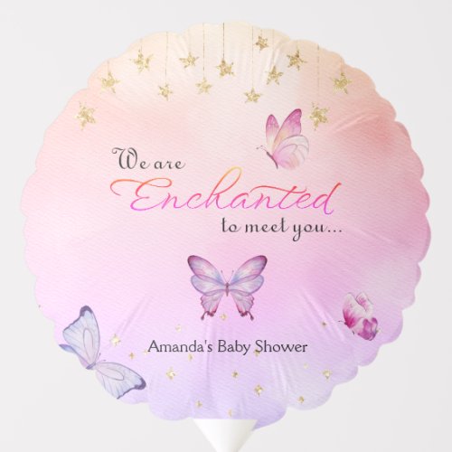 We Are Enchanted To Meet You Butterfly Baby Shower Balloon