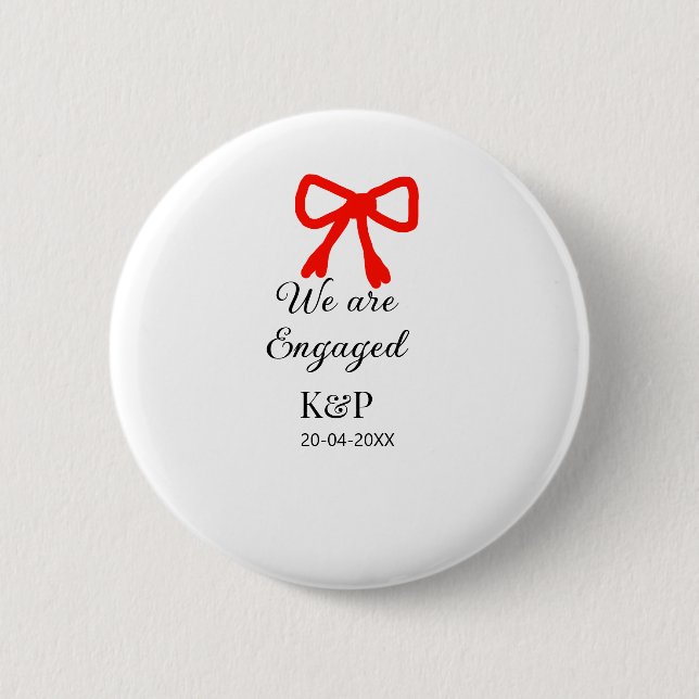 We are engaged add name letter red bow modern text button (Front)