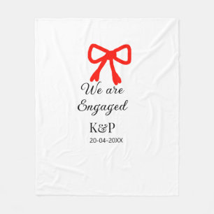 We are engaged add name letter red bow modern text fleece blanket