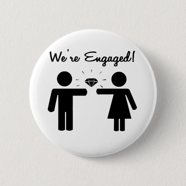 We Are Engaged Button (Front)