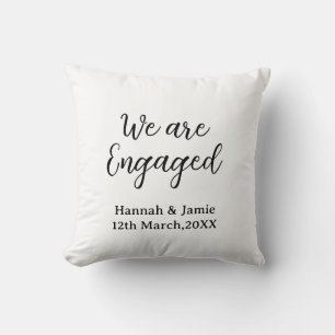 We are Engaged couple name date calligraphystylish Throw Pillow